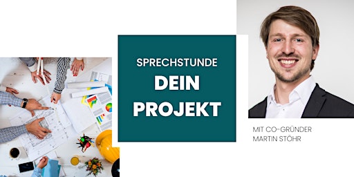 Sprechstunde "Dein Projekt". One-to-one Session mit Martin Stöhr