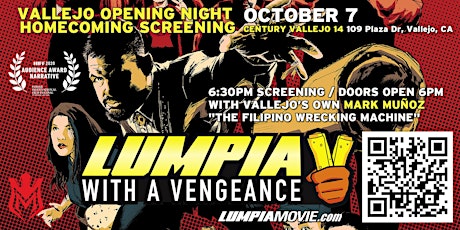 Exclusive Vallejo Opening Night Screening of LUMPIA WITH A VENGEANCE