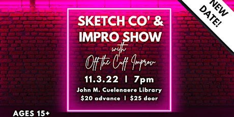 OTC Sketch Co' and Impro Show - NEW DATE!