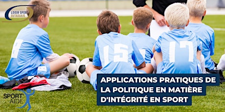 Atelier sur les applications de la Politique en matière d'intégrité - Sport