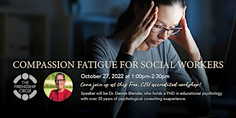 Compassion Fatigue for Social Workers