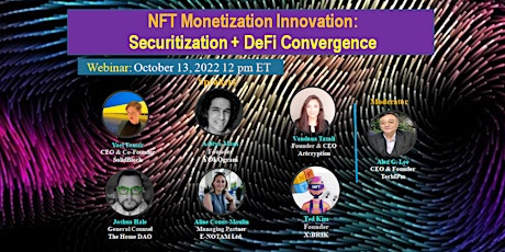 NFT Monetization Innovation: Securitization + DeFi Convergence Webinar