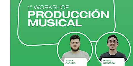 Imagen principal de 1er WORKSHOP de Producción Musical