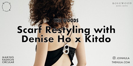 Restyling with Denise Ho x Kitdo