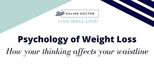 Live Well LIVE! - Psychology of Weight Loss - Thoughts affect the waistline