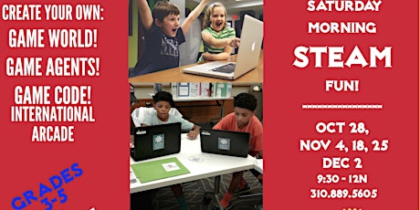 CODE LIKE A BOSS! 5 Saturdays of Scalable Video Game Design FUN! Boys & Girls Grades 3-5!