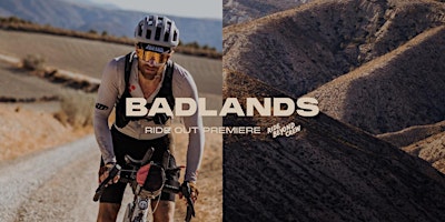 Ride Out Premiere - Ride Beyond Crew at Badlands