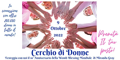 CERCHIO DI DONNE per la Womb Blessing Mondiale del 9 Ottobre 2022