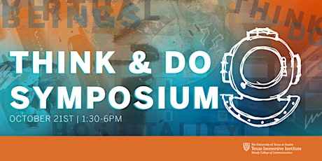 1st Annual Think & Do Symposium