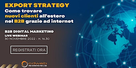 Imagen principal de Export strategy: come trovare nuovi clienti all'estero nel B2B