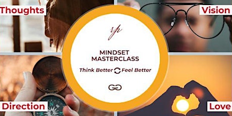 8-WEEK Think Better + Feel Better  Mindset Masterclass