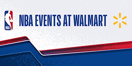 NBA Events at Walmart - Bensalem, PA