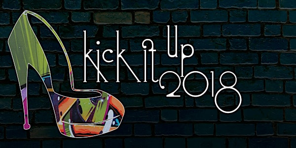 Kick It Up 2018