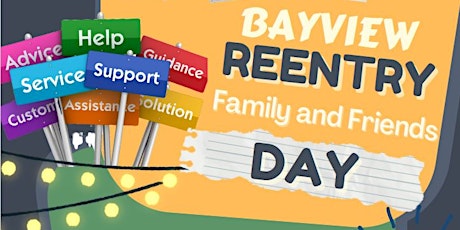 Bayview Reentry Family and Friends Day