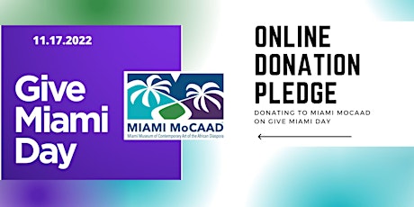 Pledge to Donate to Miami MoCAAD on Give Miami Day