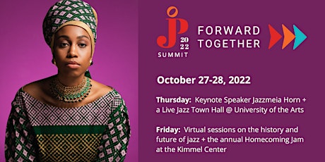 Jazz Philadelphia Summit | October 27-28, 2022