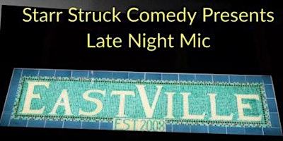 STARR STRUCK COMEDY'S LATE NIGHT OPEN MIC primary image