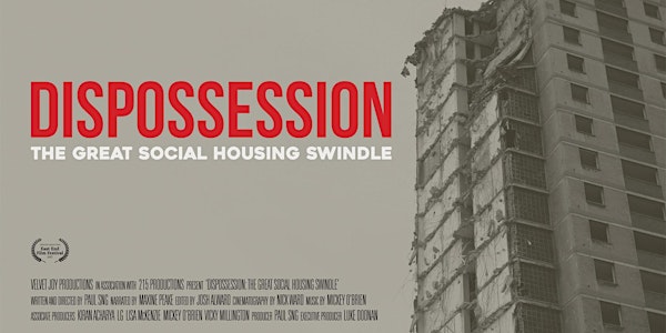 Dispossession screening + Q&A