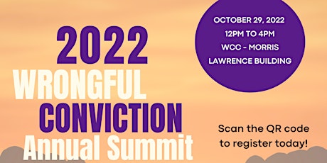 SS Annual Wrongful Conviction Summit