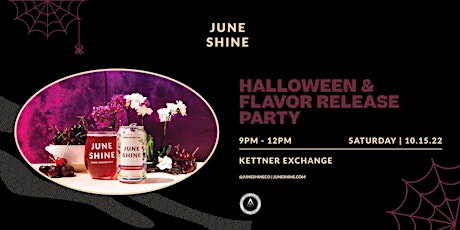 Kettner Exchange  JuneShine Flavor Release Party