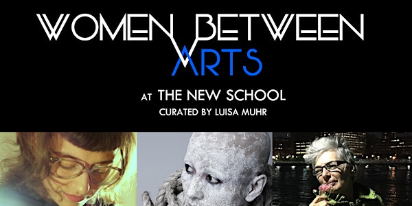 Women Between Arts | The New School