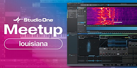 Studio One E-Meetup - Louisiana