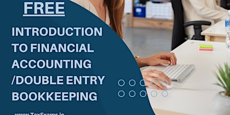 Free -  Introduction to Financial Accounting & Double Entry Bookkeeping