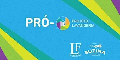 Imagem principal do evento Pró Projeto Lavanderia (La Fraternitè + Buzina Food Truck)