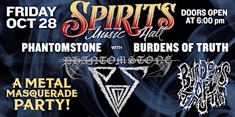 Phantomstone with Burdens of Truth live at Spirits!