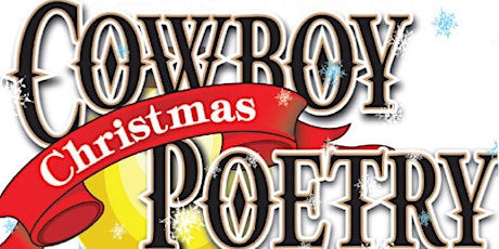 29th Annual Cowboy Christmas Poetry Gathering