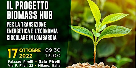 BiomassHub: la transizione energetica e l'economia circolare in Lombardia