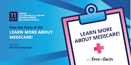 Free the Facts @ American: Learn About Medicare!