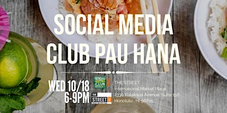 Social Media Club of Hawaii Pau Hana primary image