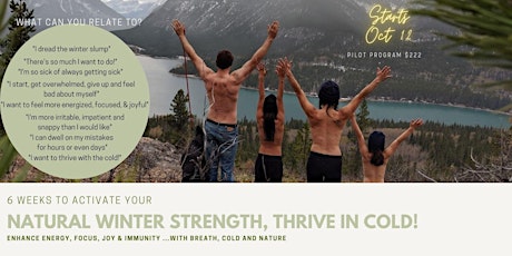 Activate Your Natural Winter Strength; Thrive With the Cold