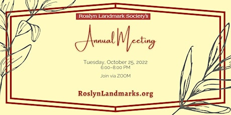 Roslyn Landmark Society's Annual Meeting - ZOOM