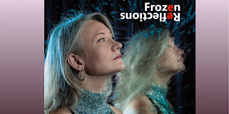 "Frozen Reflections": album release celebration