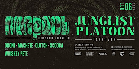 RESPECT DnB presents JUNGLIST PLATOON TAKEOVER feat. DRONE +MC WHISKEY PETE