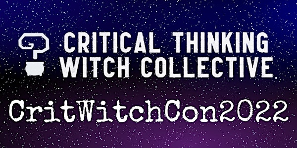 Critical Thinking Witch Collective: Con! -- Community and Recorded Content