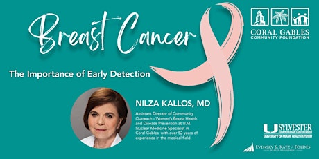 'Breast Cancer - the Importance of Early Detection' with Dr. Nilza Kallos