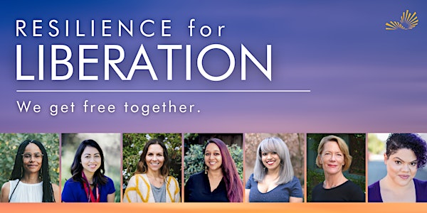 Resilience for Liberation - October 17, 12pm PDT