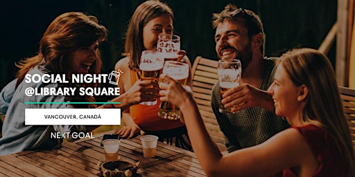 GLOWING PARTY LIBRARY SQUARE - JUEVES 6 OCTUBRE - VANCOUVER