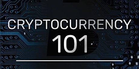 Cryptocurrency 101 primary image