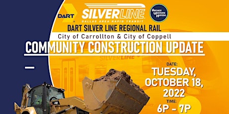 DART Silver Line City of Coppell and City Carrollton Construction Updates