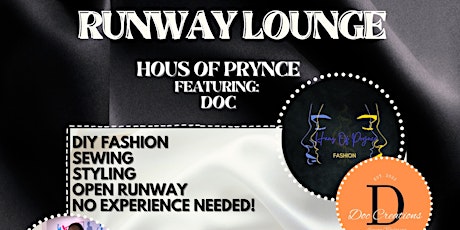Runway Lounge w/ Prynce Pedro ft. DOC