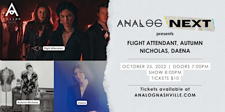 Analog Next featuring: Flight Attendant, Autumn Nicholas, Daena