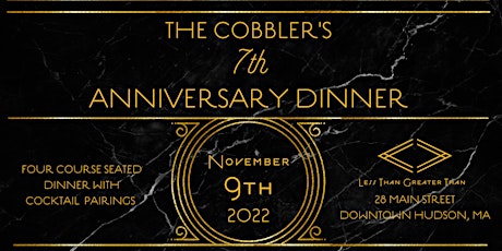 The Cobbler's 7th Anniversary Dinner
