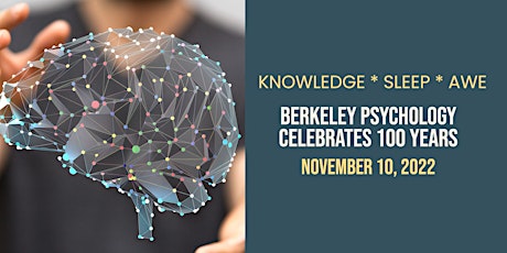 Berkeley Psychology Celebrates 100 Years