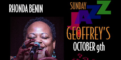 Live Jazz at Geoffrey's Inner Circle 10/9/22 ~ Rhonda Benin