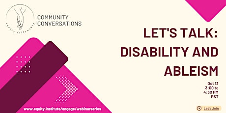 Let's Talk: Disability and Ableism