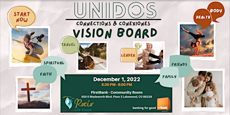 Unidos Connections & Conexiones: Vision Board